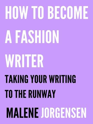 cover image of How to Become a Fashion Writer